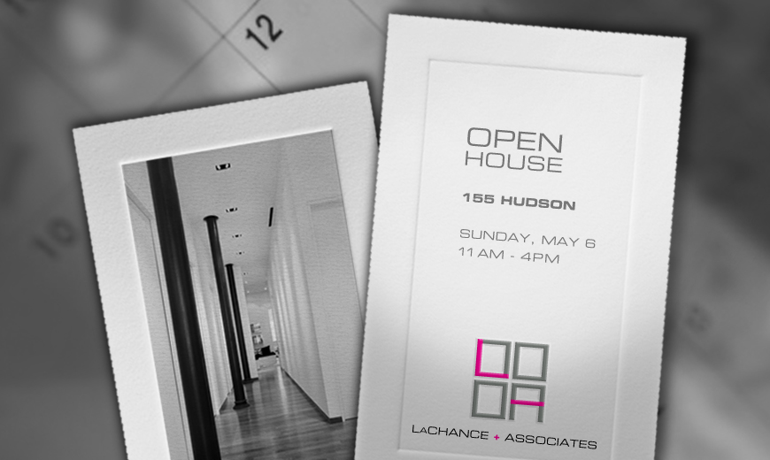 Open house invitation for 155 Hudson on Sunday, May 6, from 11 AM to 4 PM, by LaChance + Associates, with a black and white interior photo.