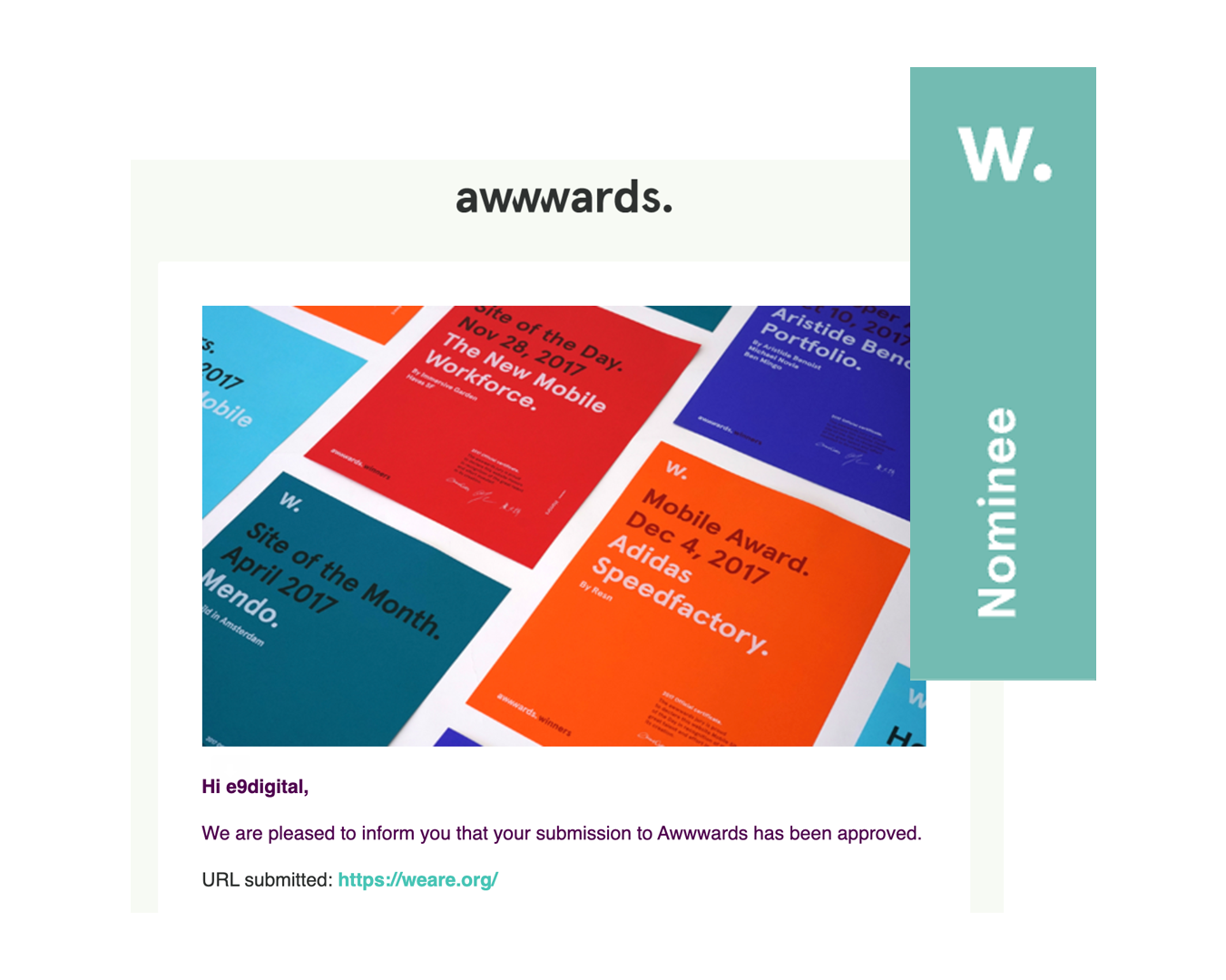 Screenshot of an Awwwards email informing e5digital that their submission has been approved, with colorful award cards and a "Nominee" label on the right.