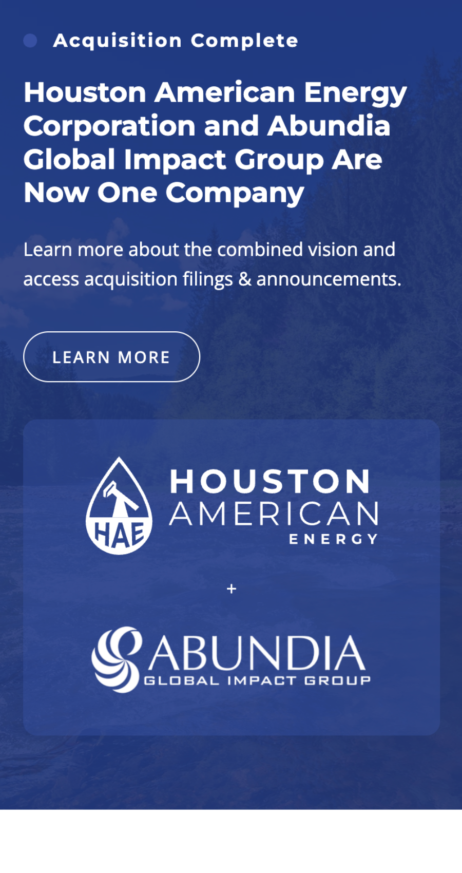 Announcement graphic stating Houston American Energy Corporation and Abundia Global Impact Group have merged into one company, with logos and a "Learn More" button.