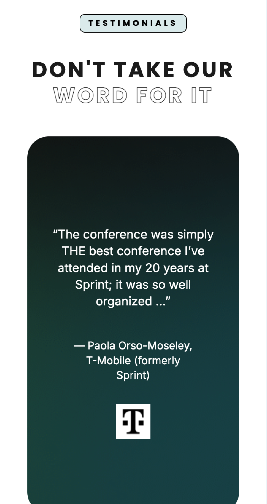 A testimonial highlights a positive conference experience from Paola Orso-Moseley of T-Mobile, praising its organization and quality driven by expert Event Management Website Design. T-Mobile logo displayed below the quote.