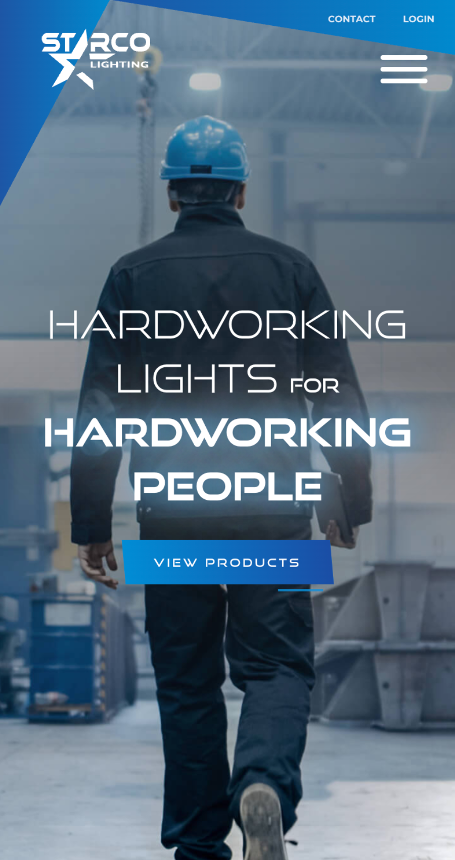 A worker in a hard hat and workwear walks through an industrial facility. Text reads: “Hardworking lights for hardworking people. View products.” Starco Lighting logo is at the top.
