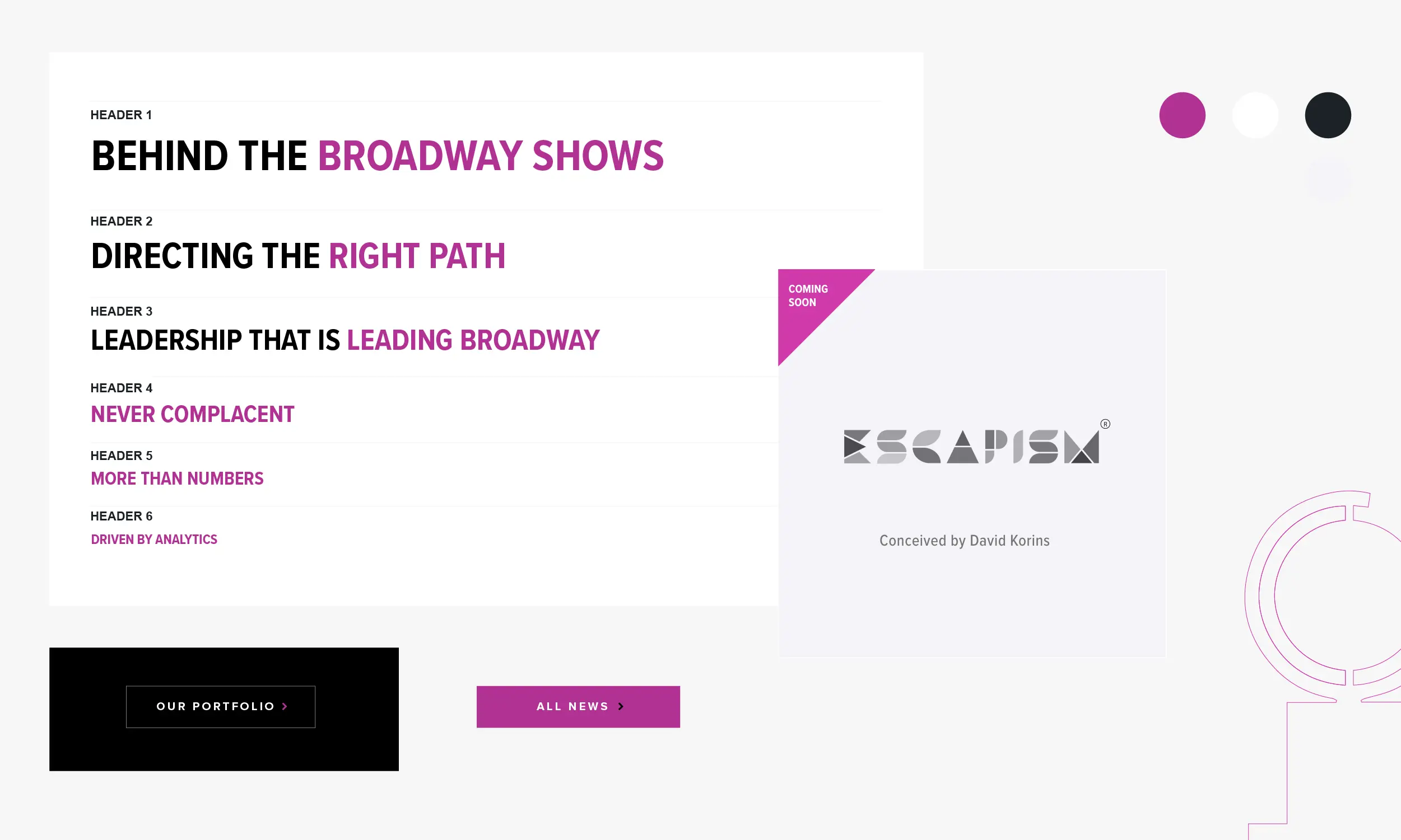 A website section displays bold headers about Broadway leadership, a logo reading "ESCAPISM," and navigation buttons for news and portfolio.